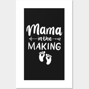 Mama is the making Posters and Art